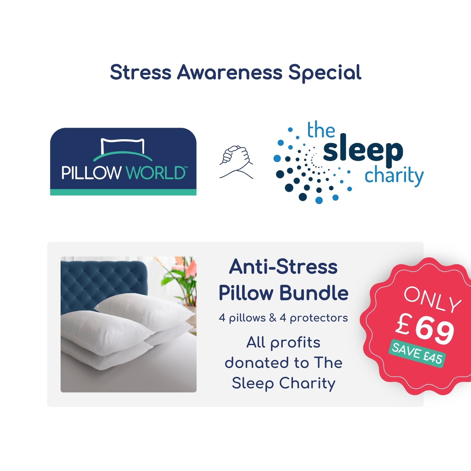 The Sleep Charity Anti-Stress Bundle - 4 Pillows and Protectors