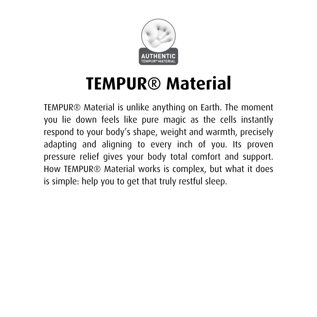 Tempur Pillows Adapt® Material provide total pressure relief and support 