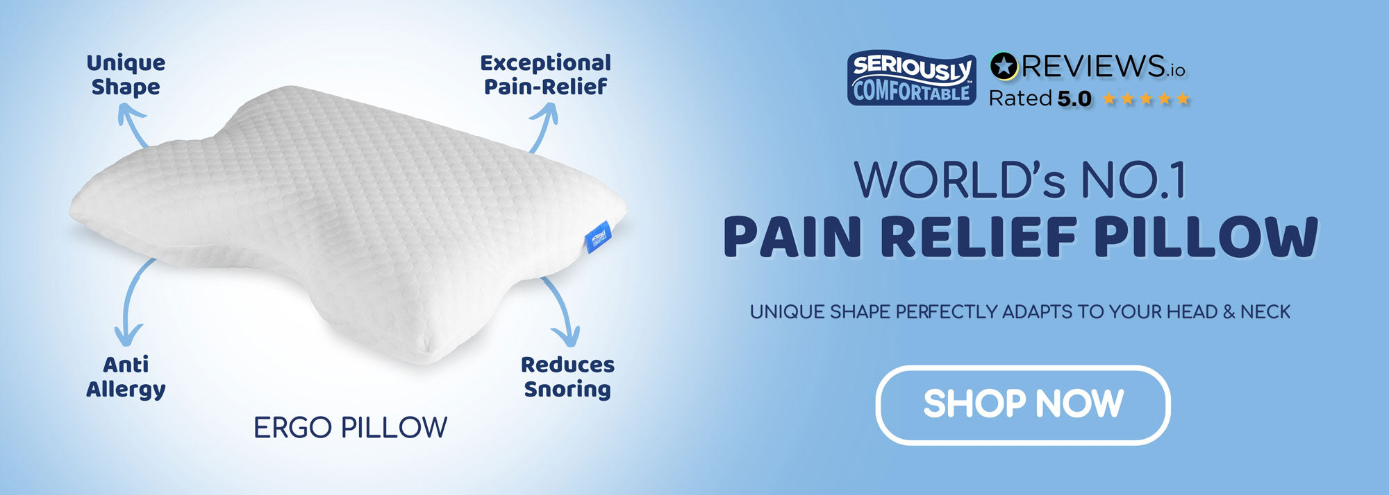 Seriously Comfortable Ergo Comfort Pillow | World's No.1 Pain Relief Pillow