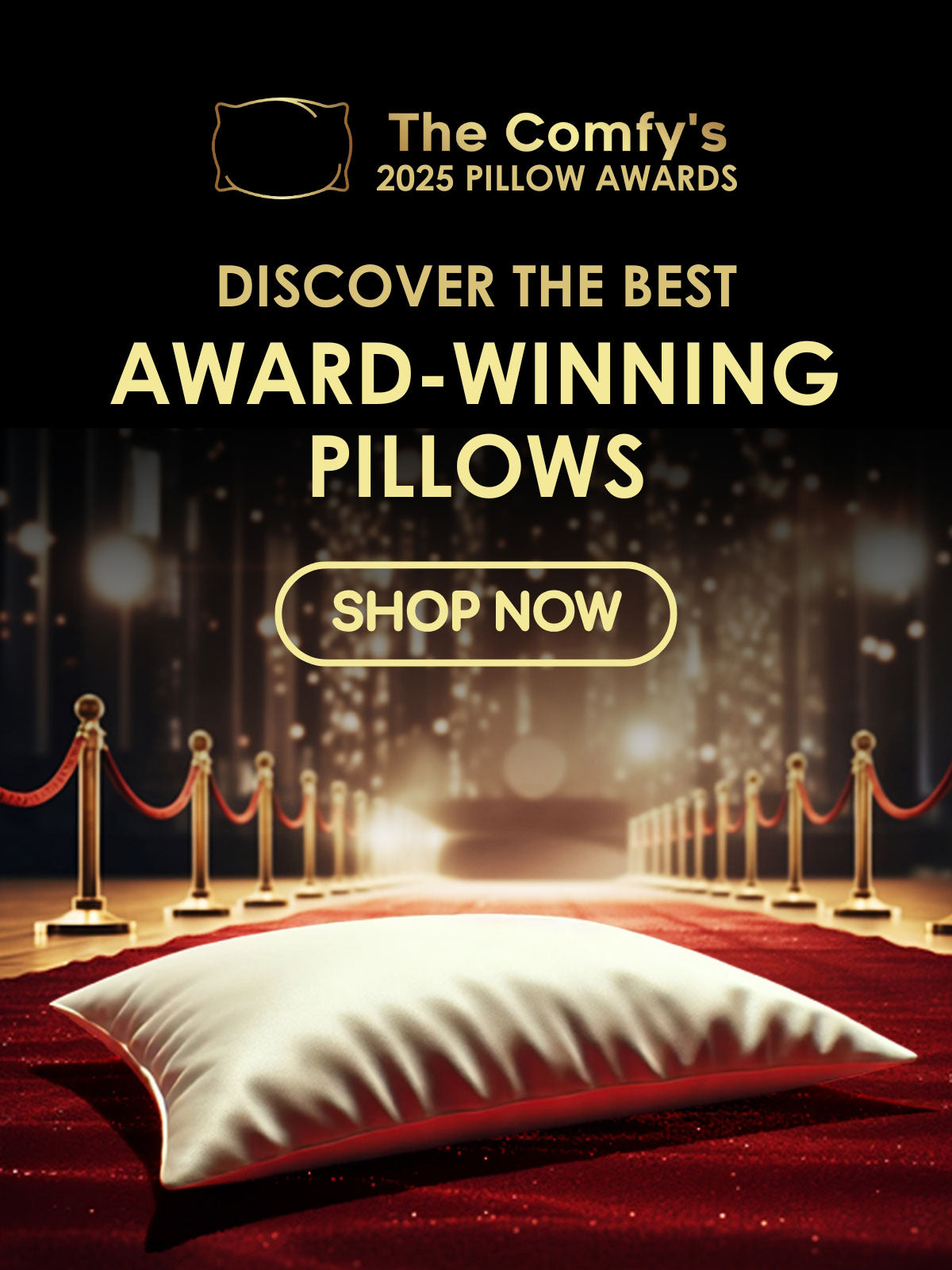 Discover the best award-winning pillows | Shop Now | The Comfys are the pinnacle of recognition in the pillow industry, awarded to brands that redefine comfort & innovation.