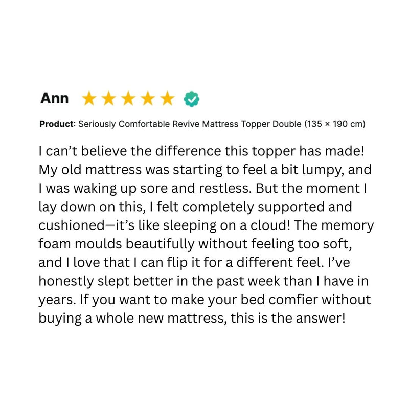 Seriously Comfortable	Revive Mattress Topper